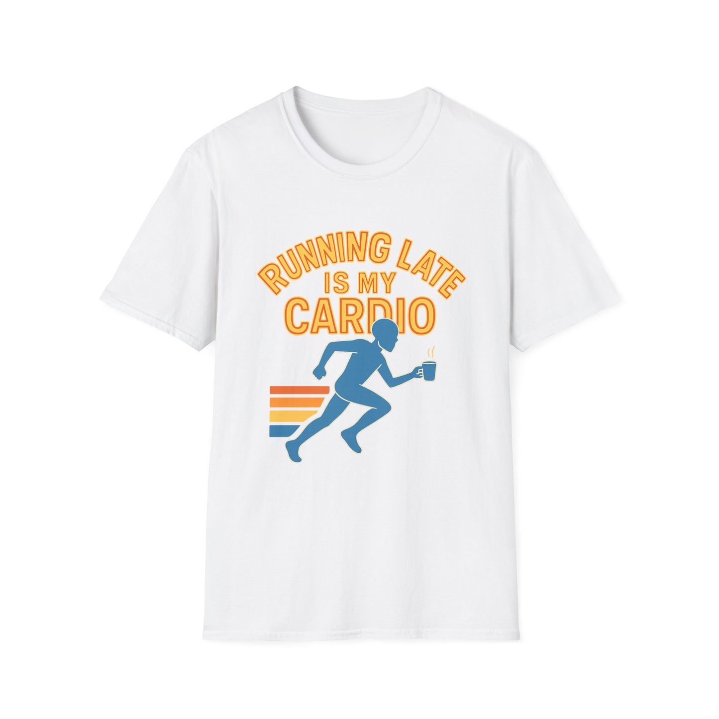 Unisex T-Shirt | Running Late is My Cardio- Funny Fitness Tee, Cool Graphic Shirt, Gift for Runners, Athletic Humor Apparel