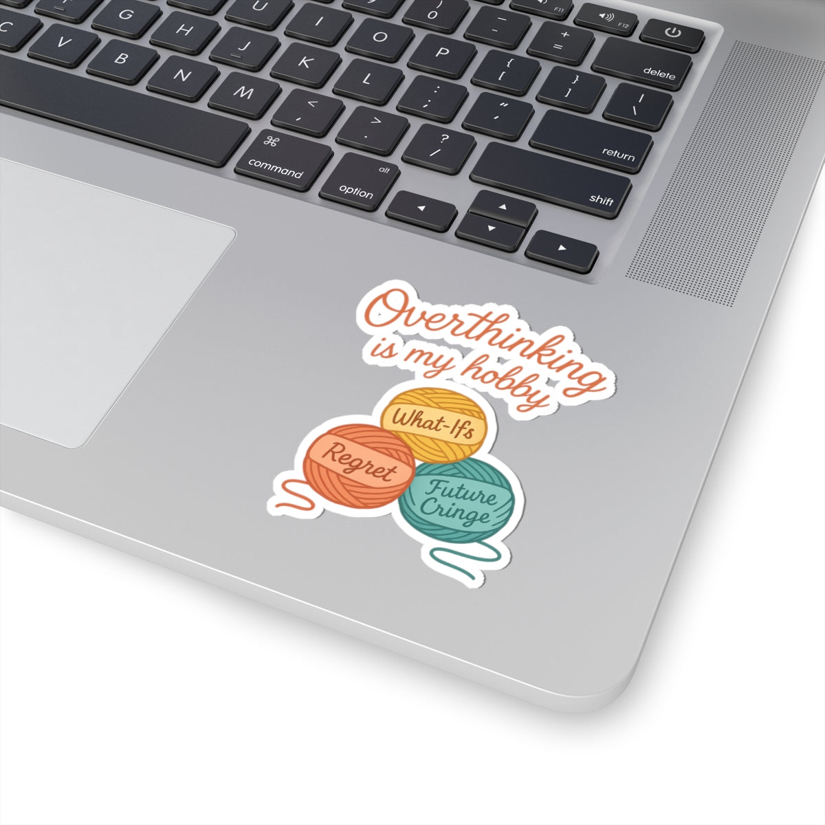 Kiss-Cut Sticker | Overthinking Is My Hobby - Artistic Souls, Journal Decor, Laptop Decals, Personalized Gifts, Self-Care Reminders