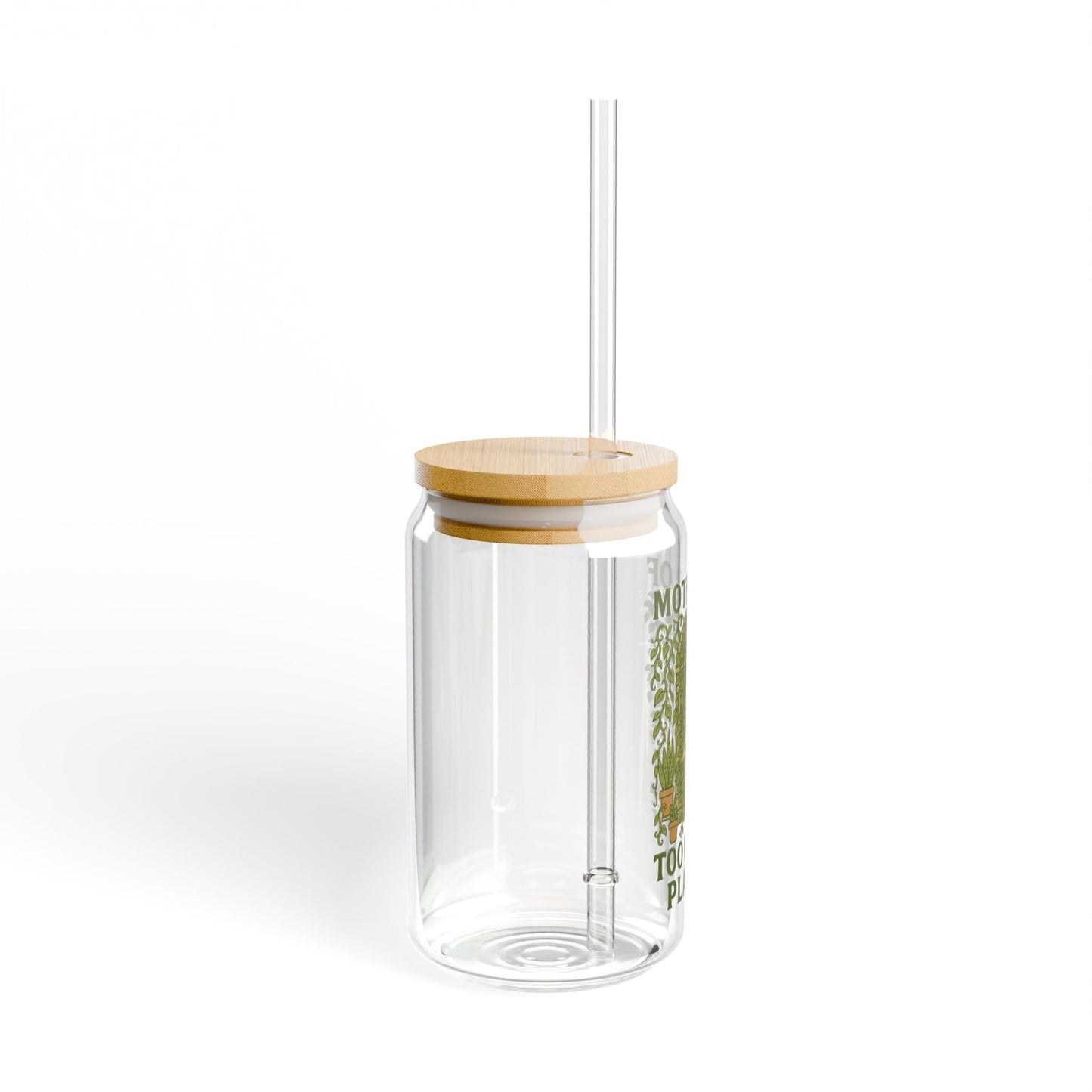 16oz Sipper Glass | Mother of Too Many Plants- Plant Lover Gift, Eco-Friendly Drinkware, Indoor Gardening Accessory, Housewarming Present