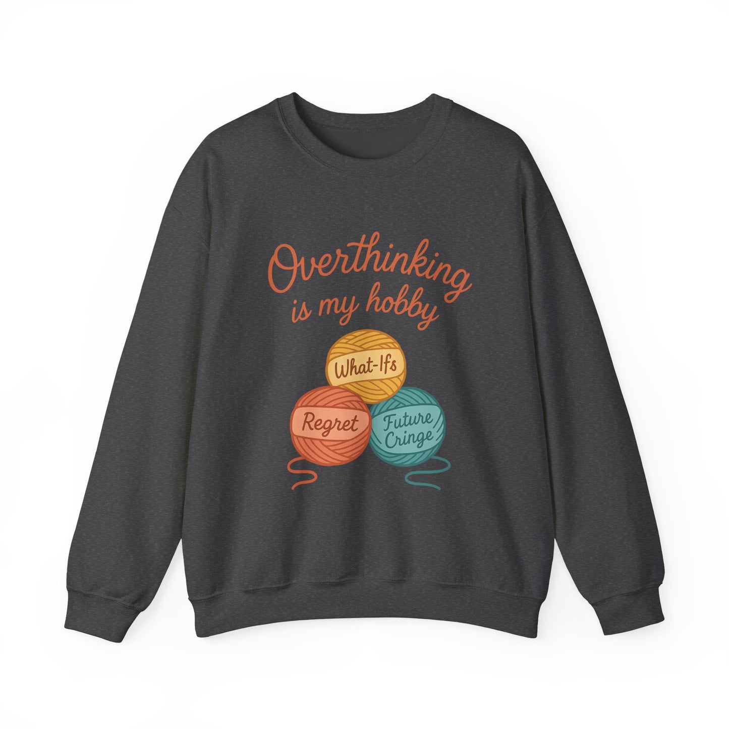Cozy Unisex Crewneck | Overthinking Is My Hobby Sweatshirt - Thoughtful Souls, Ideal Gift for Friends, Self-Care Everyday Wear