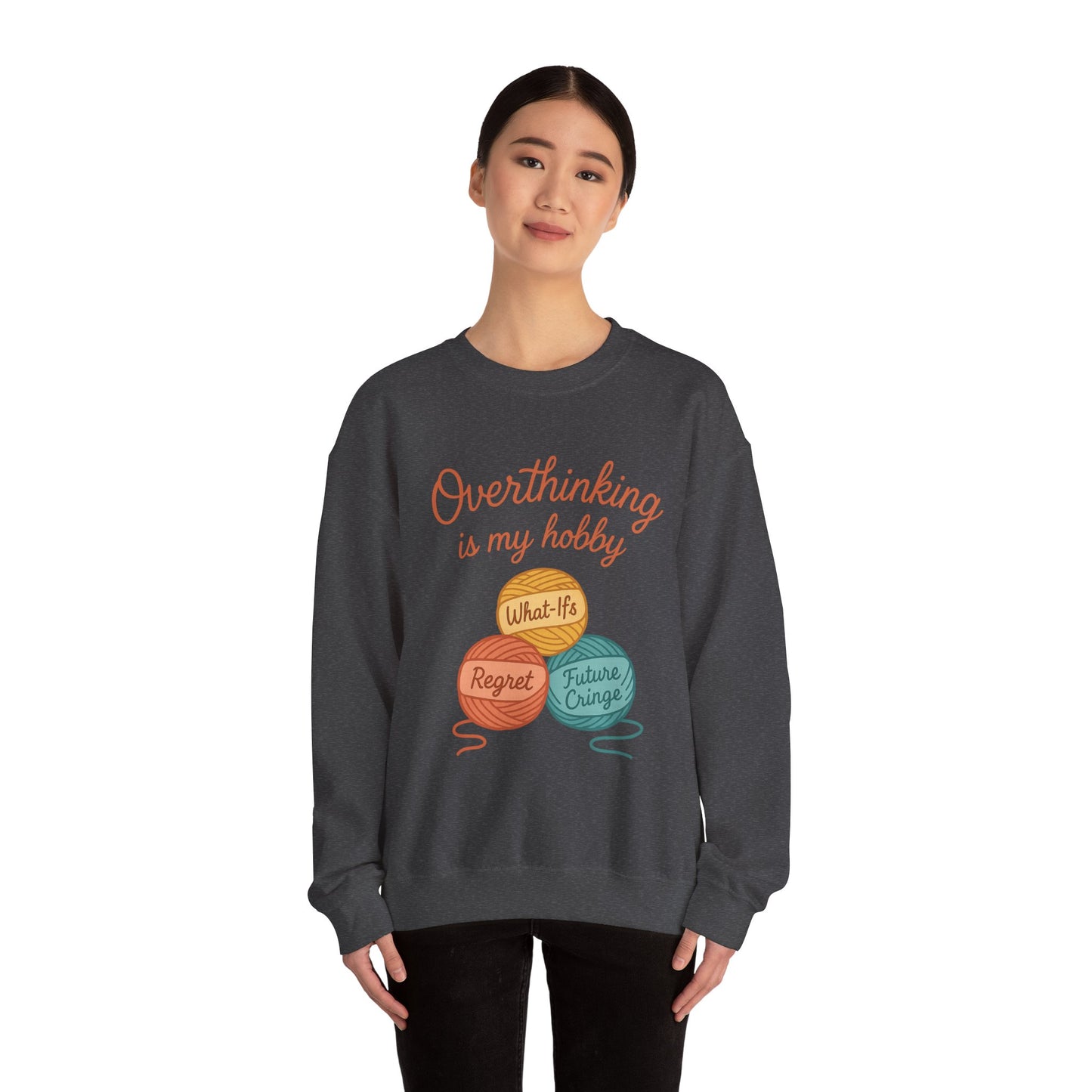Cozy Unisex Crewneck | Overthinking Is My Hobby Sweatshirt - Thoughtful Souls, Ideal Gift for Friends, Self-Care Everyday Wear