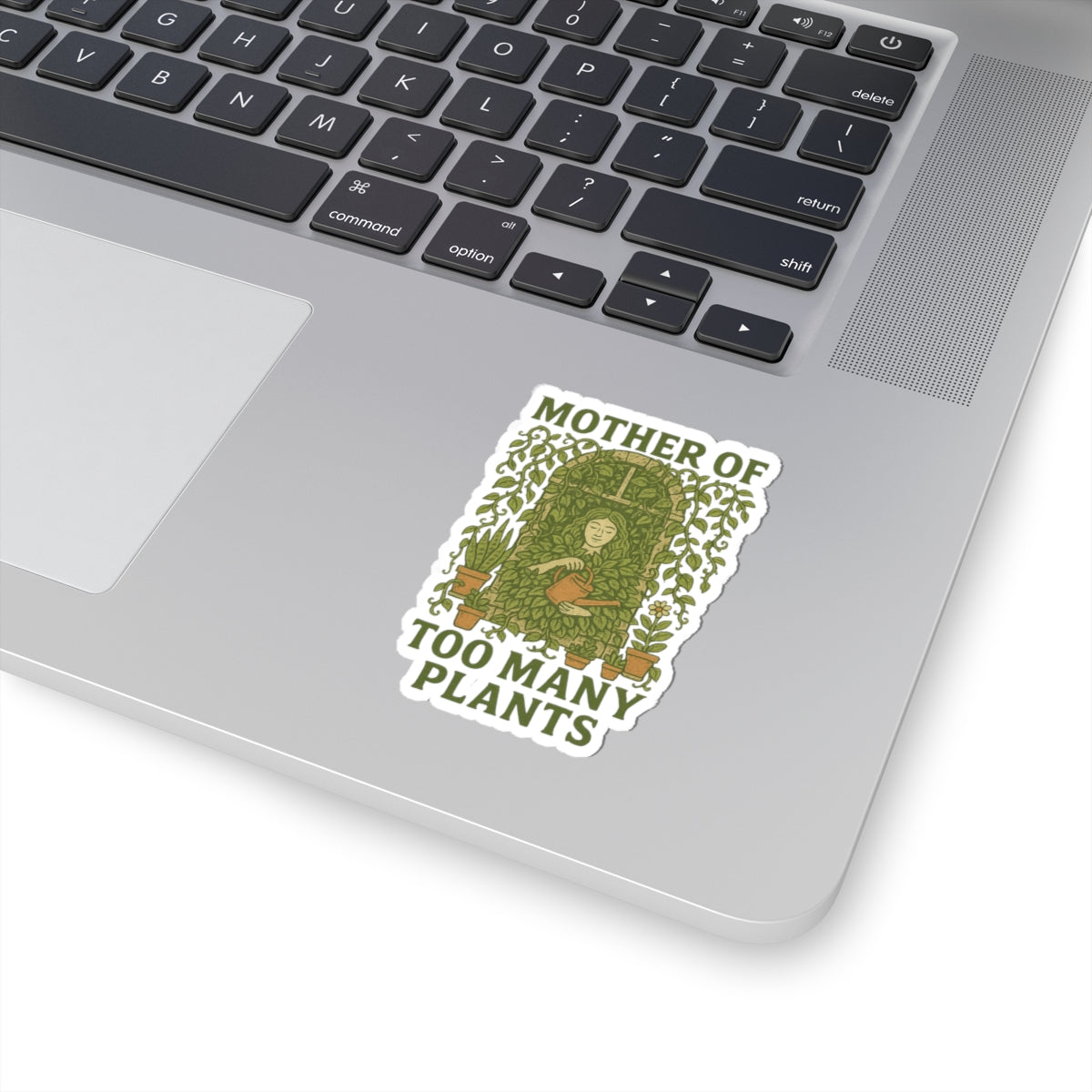 Kiss-Cut Stickers | Mother of Too Many Plants - Plant Lover Gifts, Cute Gardening Decor, Laptop Stickers, Greenery Enthusiast Decor