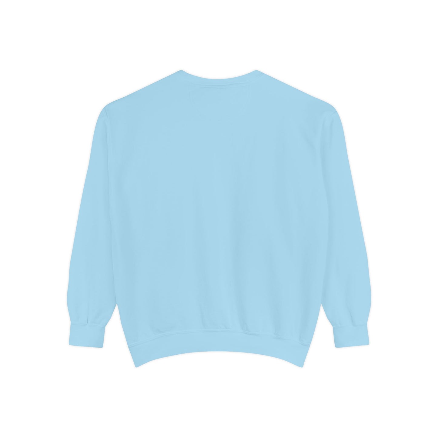 Garment-Dyed Sweatshirt | It's a Beautiful Day to Leave Me Alone - Casual Crewneck Top, Funny Graphic Sweatshirt, Unique Gift, Anti-Social
