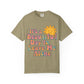 Unisex Garment-Dyed T-shirt | It's a Beautiful Day to Leave Me Alone - Perfect for Relaxation, Casual Outings, Birthdays, Gifts, Self-Care