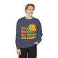 Garment-Dyed Sweatshirt | It's a Beautiful Day to Leave Me Alone - Casual Crewneck Top, Funny Graphic Sweatshirt, Unique Gift, Anti-Social