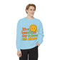 Garment-Dyed Sweatshirt | It's a Beautiful Day to Leave Me Alone - Casual Crewneck Top, Funny Graphic Sweatshirt, Unique Gift, Anti-Social