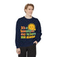 Garment-Dyed Sweatshirt | It's a Beautiful Day to Leave Me Alone - Casual Crewneck Top, Funny Graphic Sweatshirt, Unique Gift, Anti-Social
