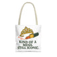 Tote Bag | Kind of a Mess, Still Iconic - Fun Gift for Fashion Lovers, Stylish Grocery Bag, Unique Handbag for Everyday Use