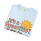 Unisex Garment-Dyed T-shirt | It's a Beautiful Day to Leave Me Alone - Perfect for Relaxation, Casual Outings, Birthdays, Gifts, Self-Care