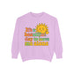 Garment-Dyed Sweatshirt | It's a Beautiful Day to Leave Me Alone - Casual Crewneck Top, Funny Graphic Sweatshirt, Unique Gift, Anti-Social