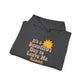 Unisex Heavy Blend Hooded Sweatshirt | It's a Beautiful Day to Leave Me Alone - Relaxing Gift, Perfect for Self-Care Days, Casual Wear
