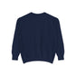 Garment-Dyed Sweatshirt | It's a Beautiful Day to Leave Me Alone - Casual Crewneck Top, Funny Graphic Sweatshirt, Unique Gift, Anti-Social