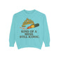 Unisex Garment-Dyed Sweatshirt | Kind of a Mess, Still Iconic - Casual Wear, Trendy Apparel, Perfect Gift, Messy Style, Everyday Comfort