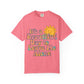 Unisex Garment-Dyed T-shirt | It's a Beautiful Day to Leave Me Alone - Perfect for Relaxation, Casual Outings, Birthdays, Gifts, Self-Care