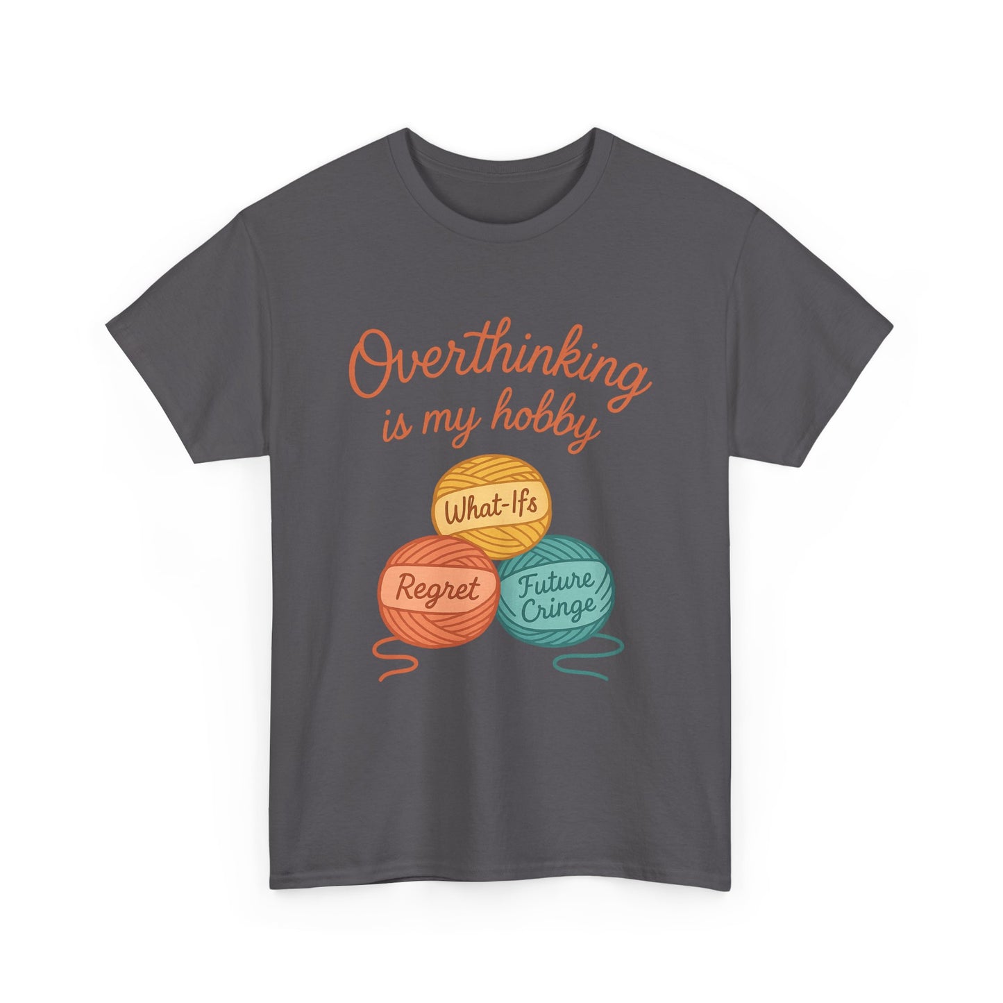 Unisex Heavy Cotton Tee | Overthinking is My Hobby - Perfect for Introverts, Gift for Anxiety Relief, Casual Wear, Stress Management