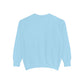 Unisex Garment-Dyed Sweatshirt | Kind of a Mess, Still Iconic - Casual Wear, Trendy Apparel, Perfect Gift, Messy Style, Everyday Comfort