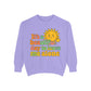 Garment-Dyed Sweatshirt | It's a Beautiful Day to Leave Me Alone - Casual Crewneck Top, Funny Graphic Sweatshirt, Unique Gift, Anti-Social