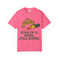 Unisex Garment-Dyed T-shirt | Kind of a Mess, Still Iconic - Perfect for Self-Love, Affirmation, Body Positivity